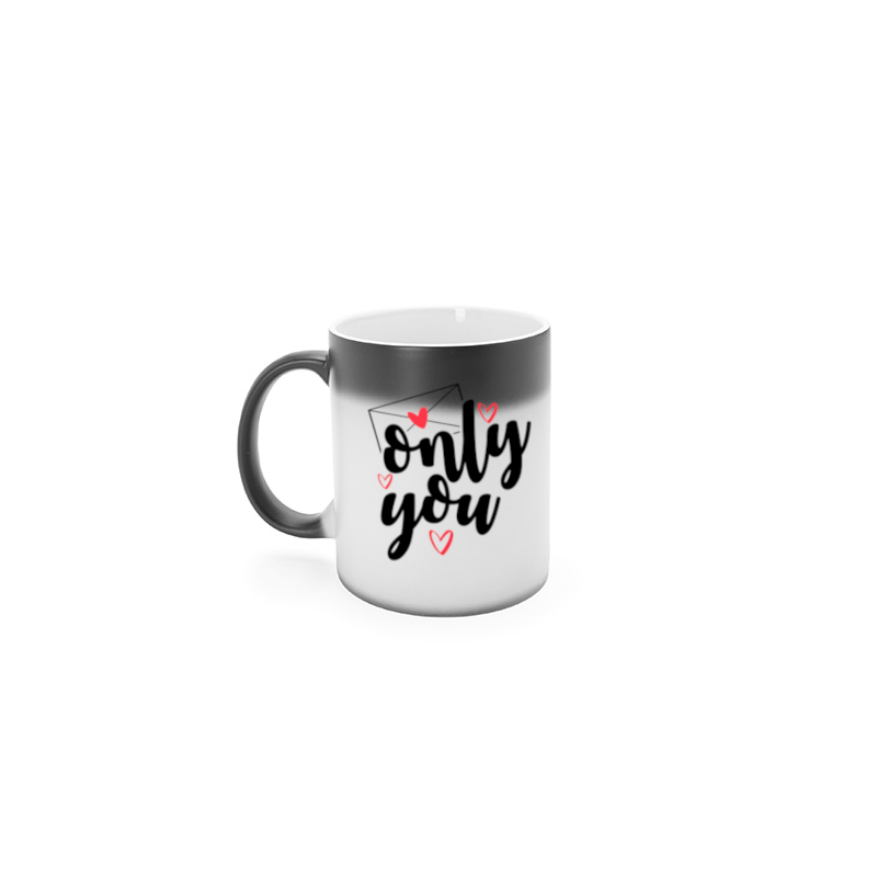 Magic mug Only You